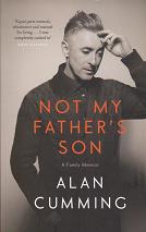 Not my Father's Son by Alan  Cumming